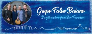 Grupo Falso Baiano - Brazilian choro from San Francisco